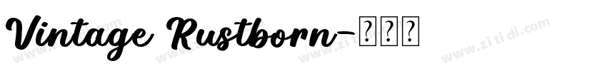 Vintage Rustborn字体转换